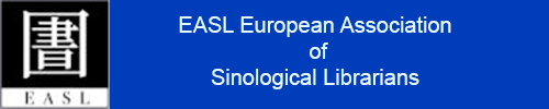 EASL European Association of Sinological Librarians